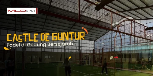 Castle de Guntur, Lapangan Padel Unik Di Area Gedung Bersejarah